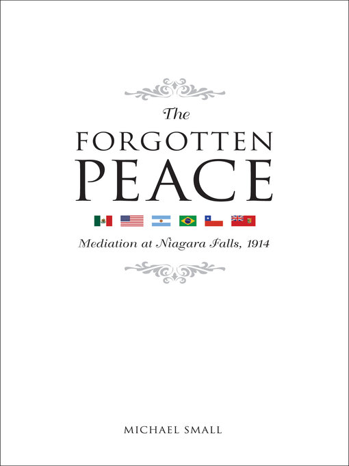 Title details for The Forgotten Peace by Michael Small - Available